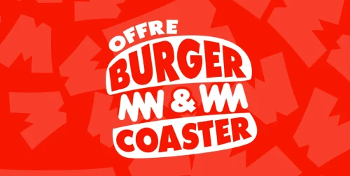 offre burger and coaster walibi rhone alpes 2024